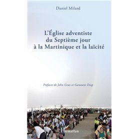 L'Eglise adventiste du Septième jour à la Martinique et la laïcité