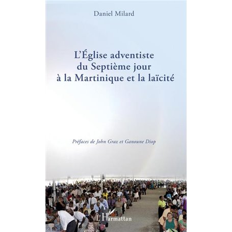 L'Eglise adventiste du Septième jour à la Martinique et la laïcité