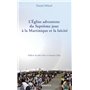 L'Eglise adventiste du Septième jour à la Martinique et la laïcité