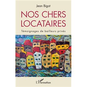 Nos chers locataires