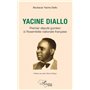Yacine Diallo premier député guinéen à l'Assemblé nationale française