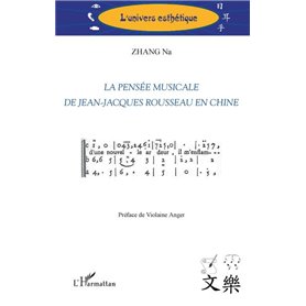 La pensée musicale de Jean-Jacques Rousseau en Chine