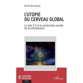 L'utopie du cerveau global