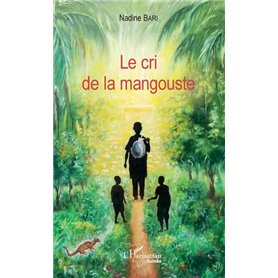 Le cri de la mangouste