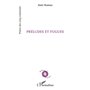 Préludes et Fugues