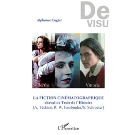 La fiction cinématographique