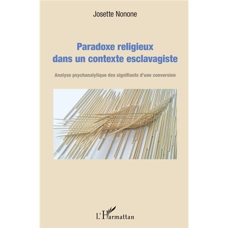 Paradoxe religieux dans un contexte esclavagiste