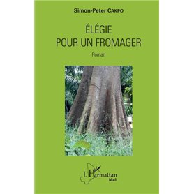 Elégie pour un fromager