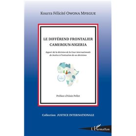 Le différend frontalier Cameroun-Nigeria