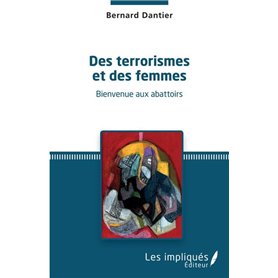 Des terrorismes et des femmes