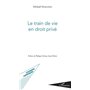 Le train de vie en droit privé