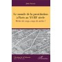 Le monde de la prostitution à Paris au XVIIIe siècle