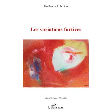 VARIATIONS FURTIVES (LES)