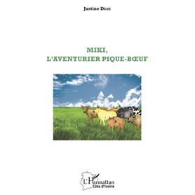 Miki, l'aventurier pique-boeuf