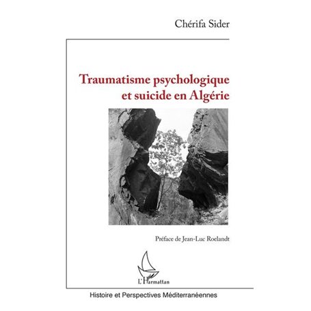 Traumatisme psychologique et suicide en Algérie