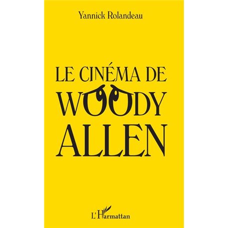 Le cinéma de Woody Allen