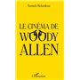 Le cinéma de Woody Allen