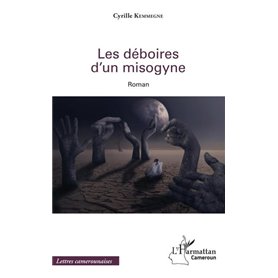 Les déboires d'un misogyne