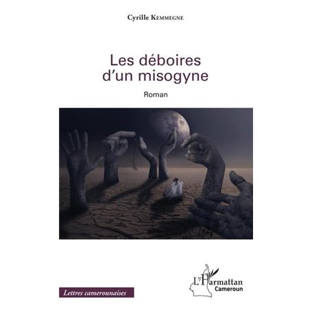 Les déboires d'un misogyne