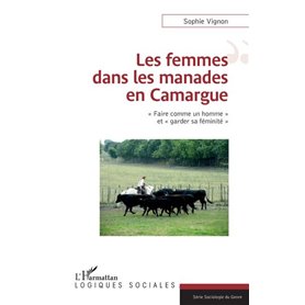 Les femmes dans les manades en Camargue