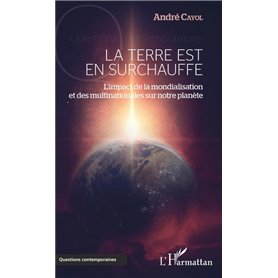 La Terre est en surchauffe