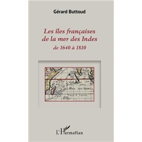 Les îles françaises de la mer des Indes