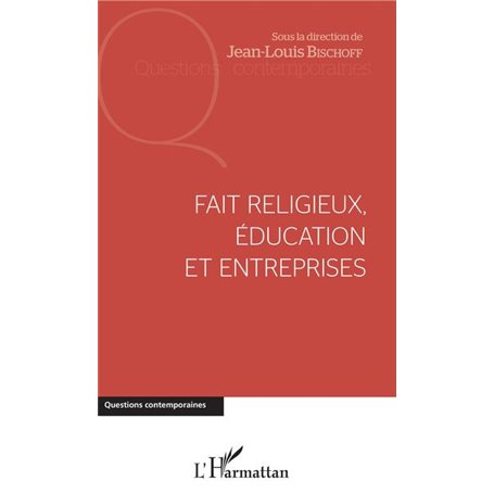 Fait religieux, éducation et entreprises