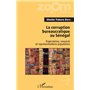 La corruption bureaucratique au Sénégal