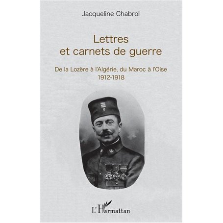 Lettres et carnets de guerre