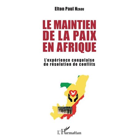 Le maintien de la paix en Afrique