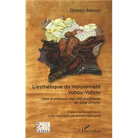 L'esthétique du mouvement Vohou-Vohou