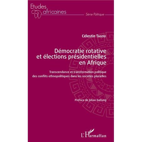 Démocratie rotative et élections présidentielles en Afrique