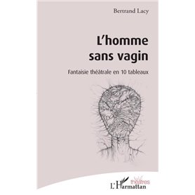 L'Homme sans vagin