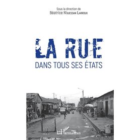 La rue dans tous ses états