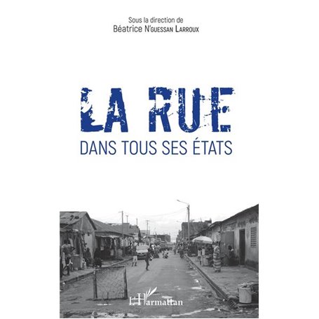 La rue dans tous ses états