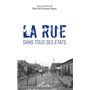 La rue dans tous ses états