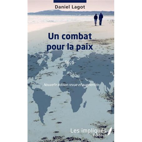 Un combat pour la paix