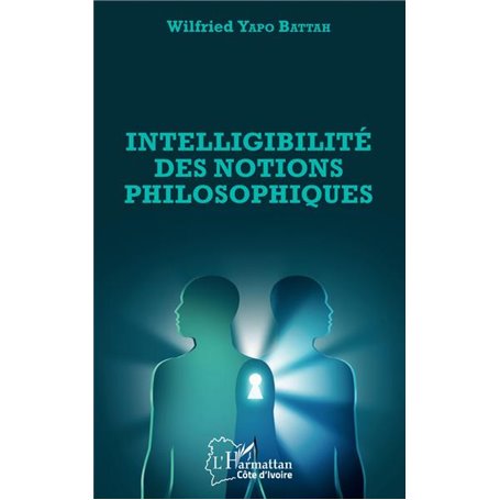 Intelligibilité des notions philosophiques