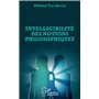 Intelligibilité des notions philosophiques