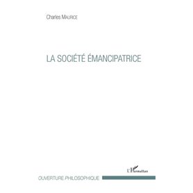 La société émancipatrice