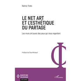 Le Net Art et l'esthétique du partage