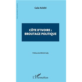 Côte d'Ivoire : broutage politique