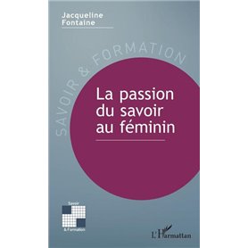 La passion du savoir au féminin