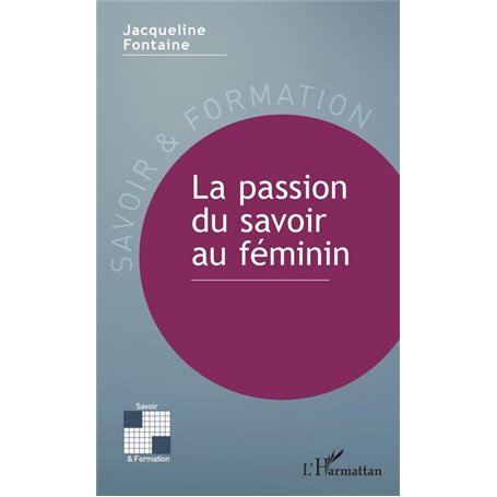 La passion du savoir au féminin