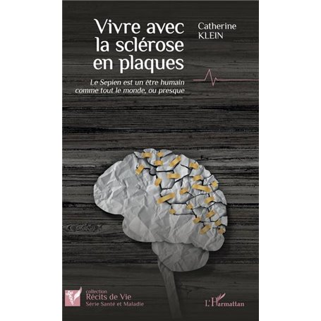 Vivre avec la sclérose en plaques