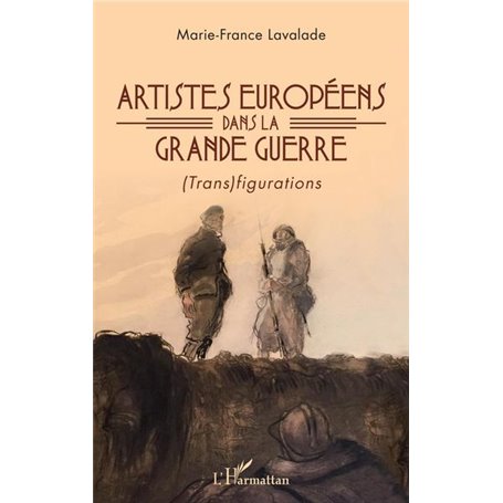 Artistes européens dans la Grande Guerre