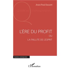 L'ère du profit