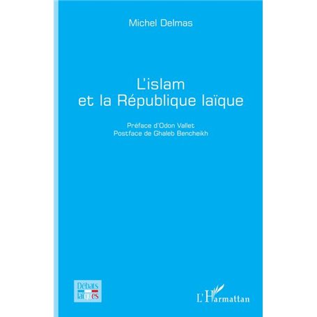 L'islam et la République laïque