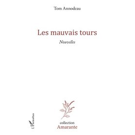 Les mauvais tours