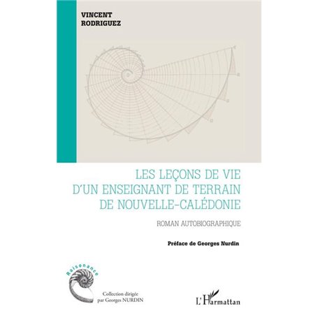 Les leçons de vie d'un enseignant de terrain de Nouvelle-Calédonie